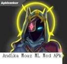 Andika Moaz ML Mod